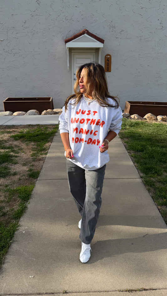 "Manic Mom-day" Crewneck