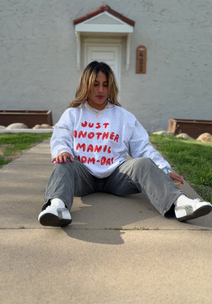 "Manic Mom-day" Crewneck