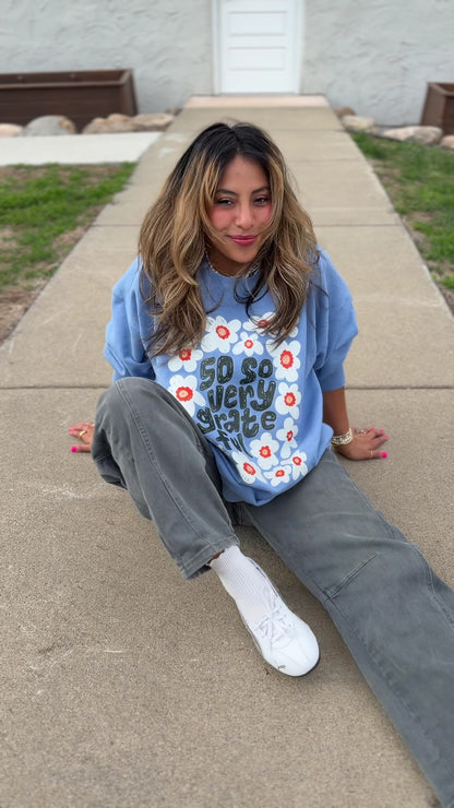 So So Very Grateful Lightweight Sweatshirt